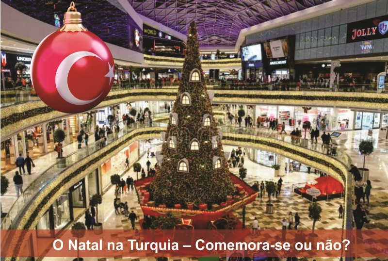 O Natal na Turquia – Comemora-se ou não? - aEmpreendedora